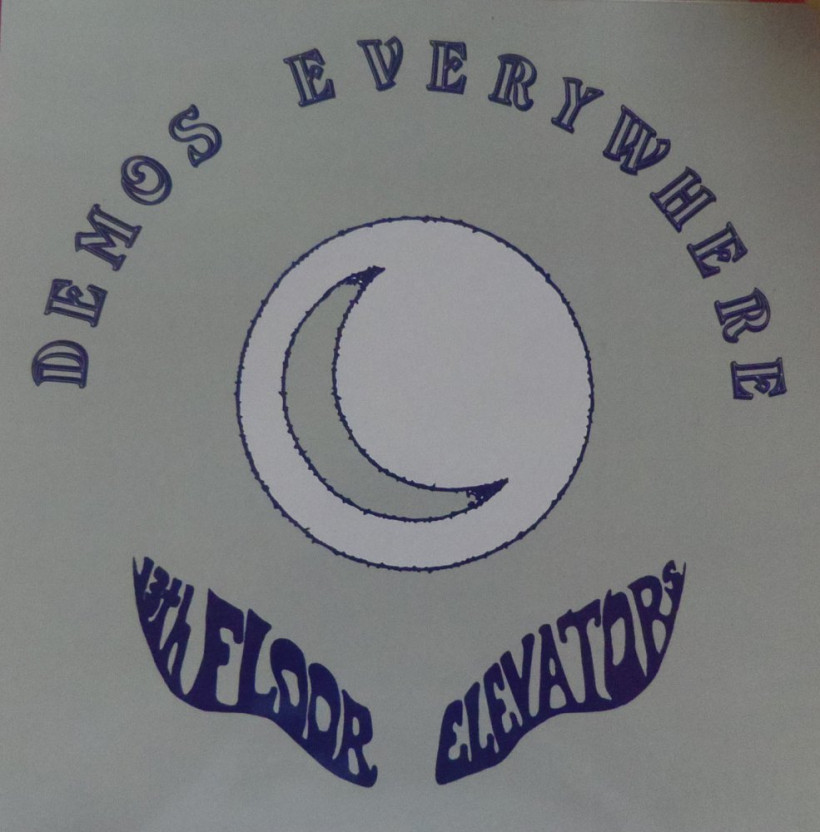 13th Floor Elevators - Demos Everywhere