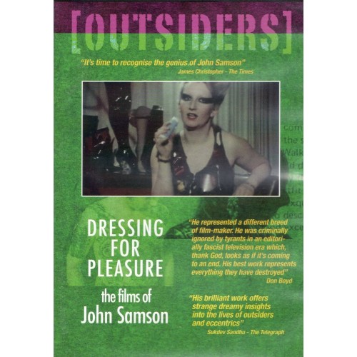 Dressing For Pleasure - the Films of John Samson Dressing For Pleasure - the Films of John Samson