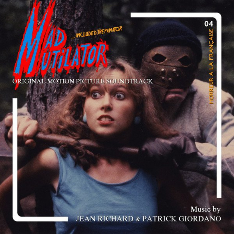 Jean Richard & Patrick Giordano ‎– Mad Mutilator / Trepanator