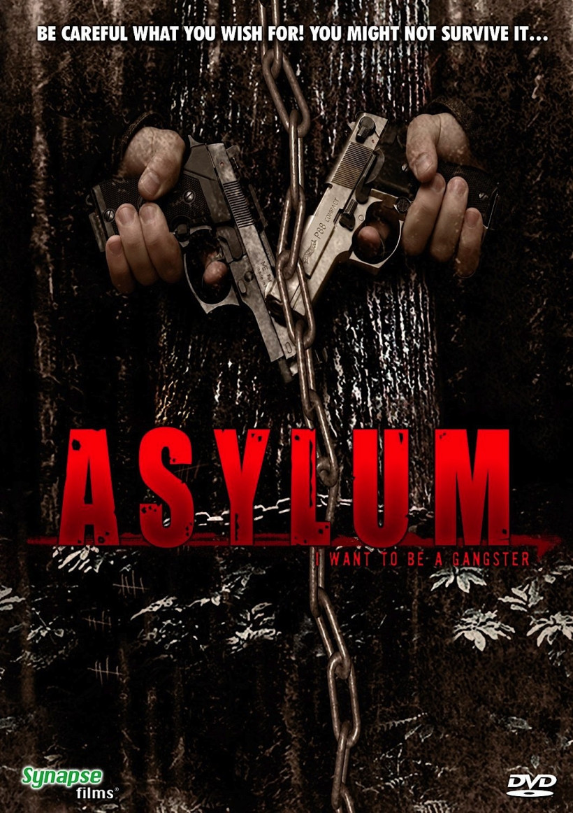 Asylum: I Want To Be A Gangster