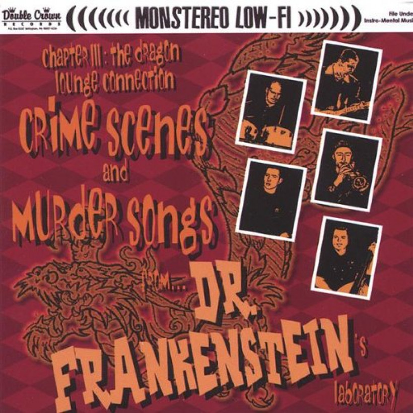 Dr. Frankenstein - Crime Scenes & Murder Songs