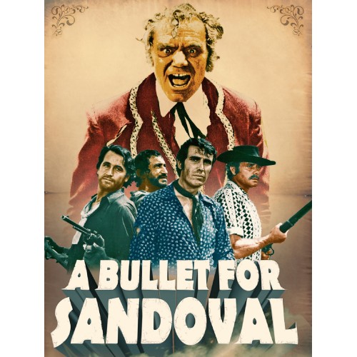 A Bullet For Sandoval A Bullet For Sandoval