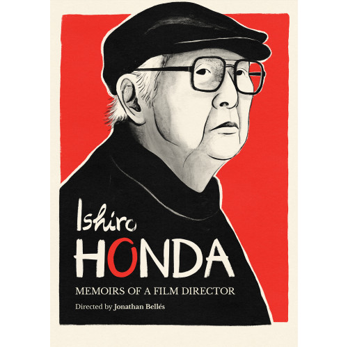 Ishiro Honda: Memoirs of a Film Director Ishiro Honda: Memoirs of a Film Director