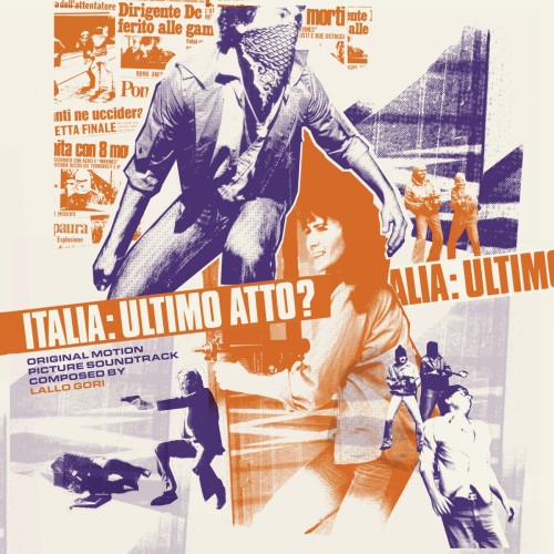 Lallo Gori – Italia: Ultimo Atto? (Could It Happen Here?) Lallo Gori – Italia: Ultimo Atto? (Could It Happen Here?)