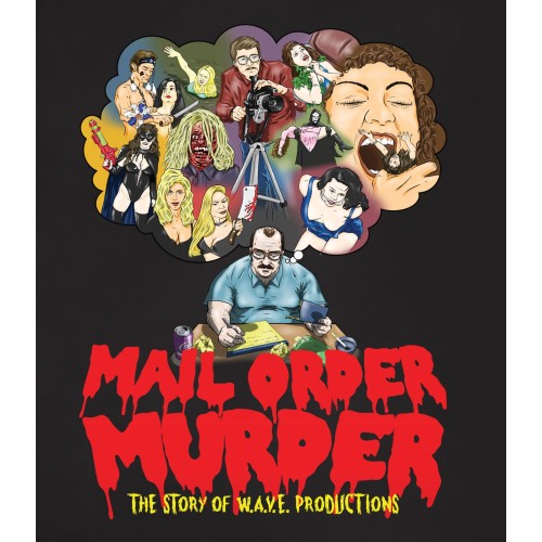 Mail Order Murder: The Story Of W.A.V.E. Productions Mail Order Murder: The Story Of W.A.V.E. Productions