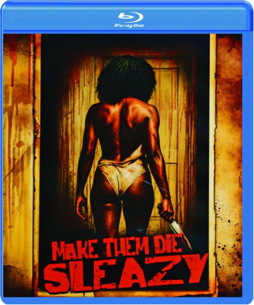 Make Them Die Sleazy
