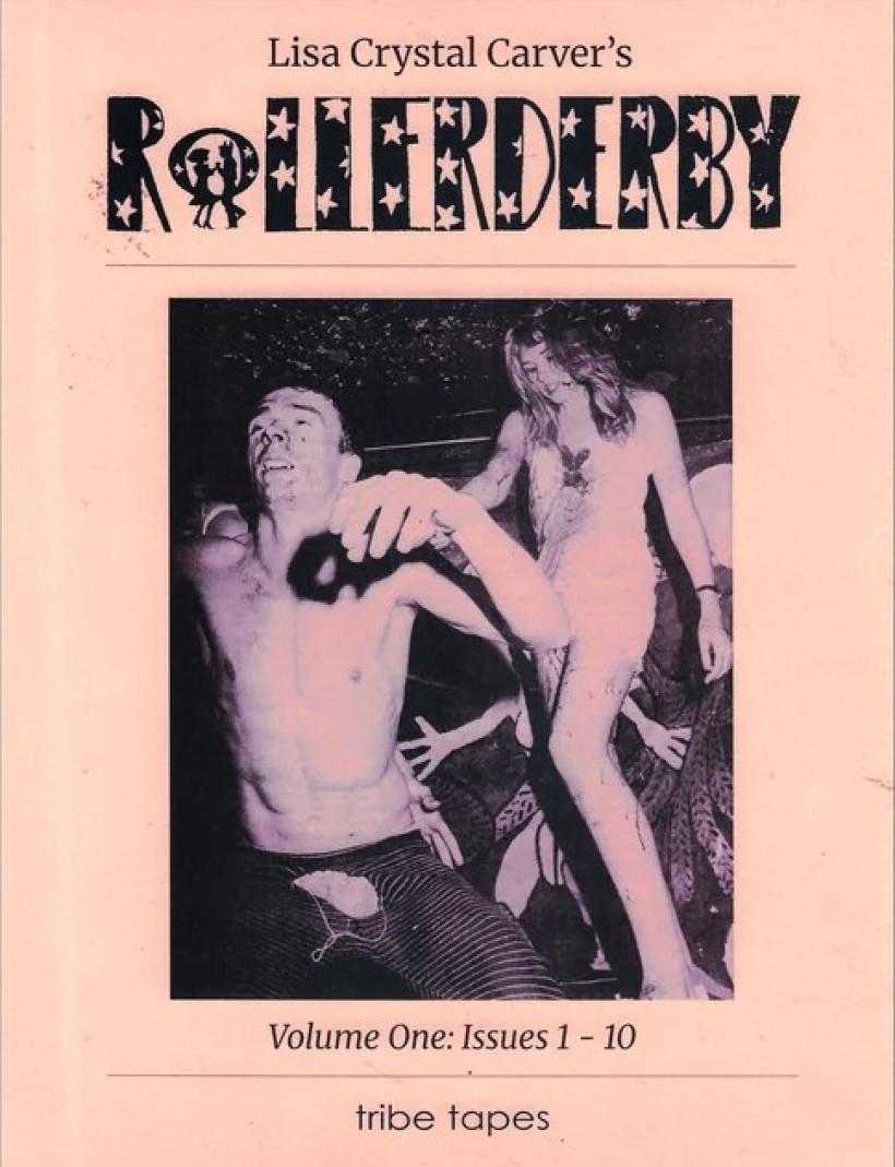 Lisa Crystal Carver - Rollerderby Volume One: Issues 1 - 10 Lisa Crystal Carver - Rollerderby Volume One: Issues 1 - 10