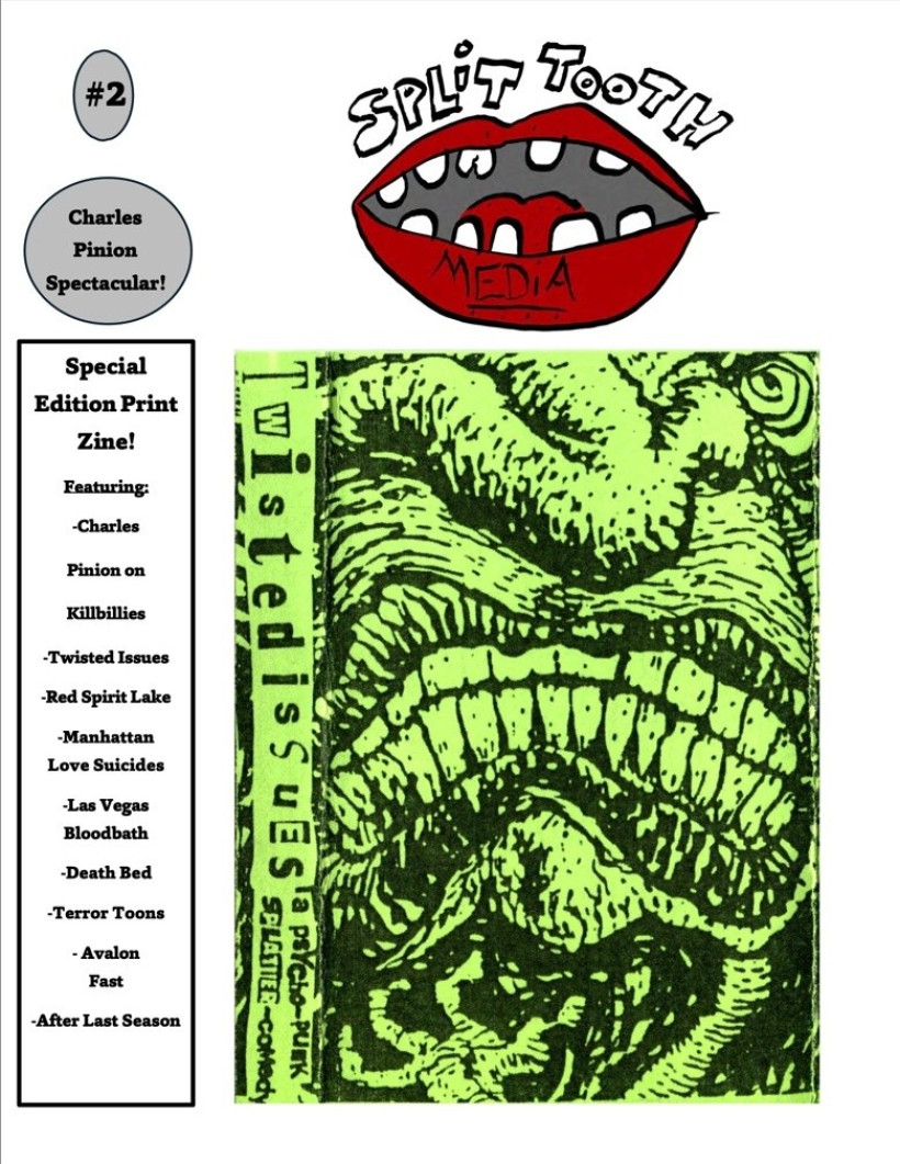 Split Tooth Zine #2 - The Charles Pinion Spectacular