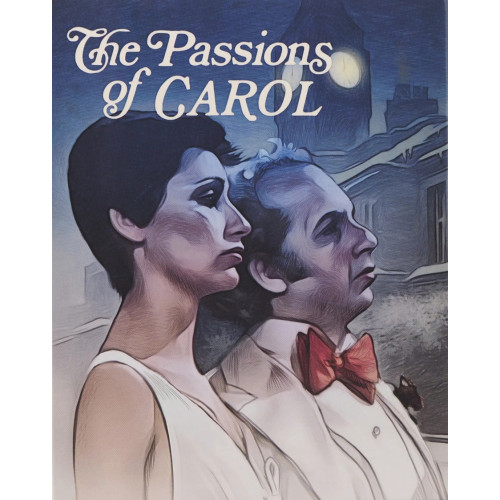 The Passions of Carol