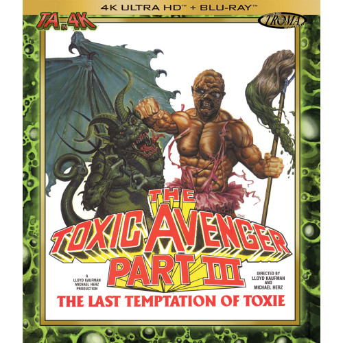 The Toxic Avenger Part III: The Last Temptation of Toxie