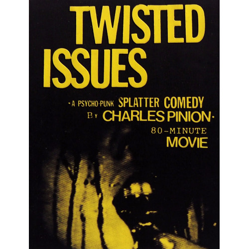 Twisted Issues Twisted Issues