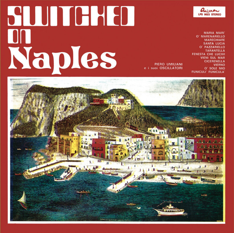 Piero Umiliani ‎– Switched On Naples