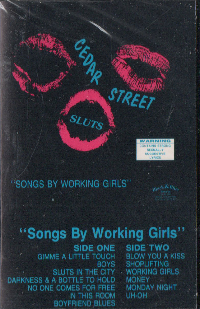 Cedar Street Sluts ‎– Songs By Working Girls 