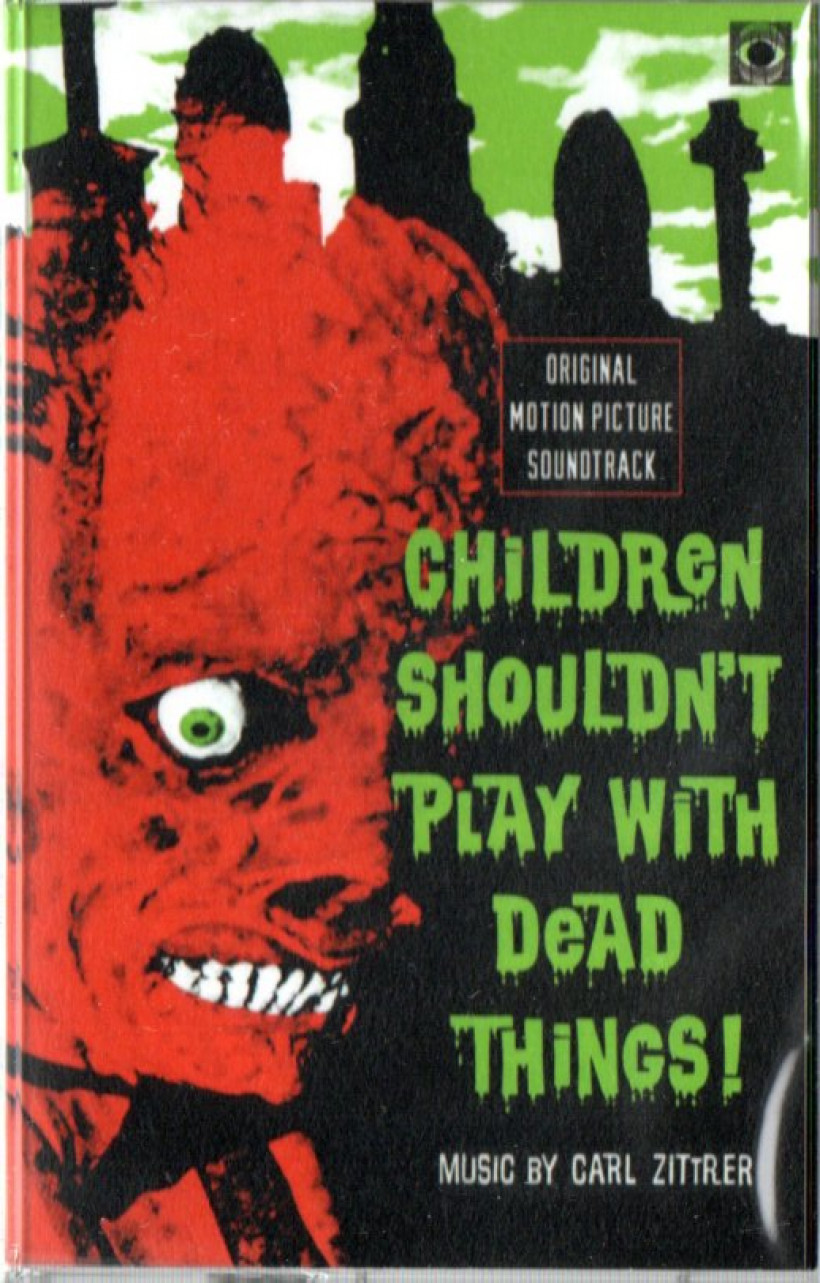 Carl Zittrer ‎– Children Shouldn't Play With Dead Things