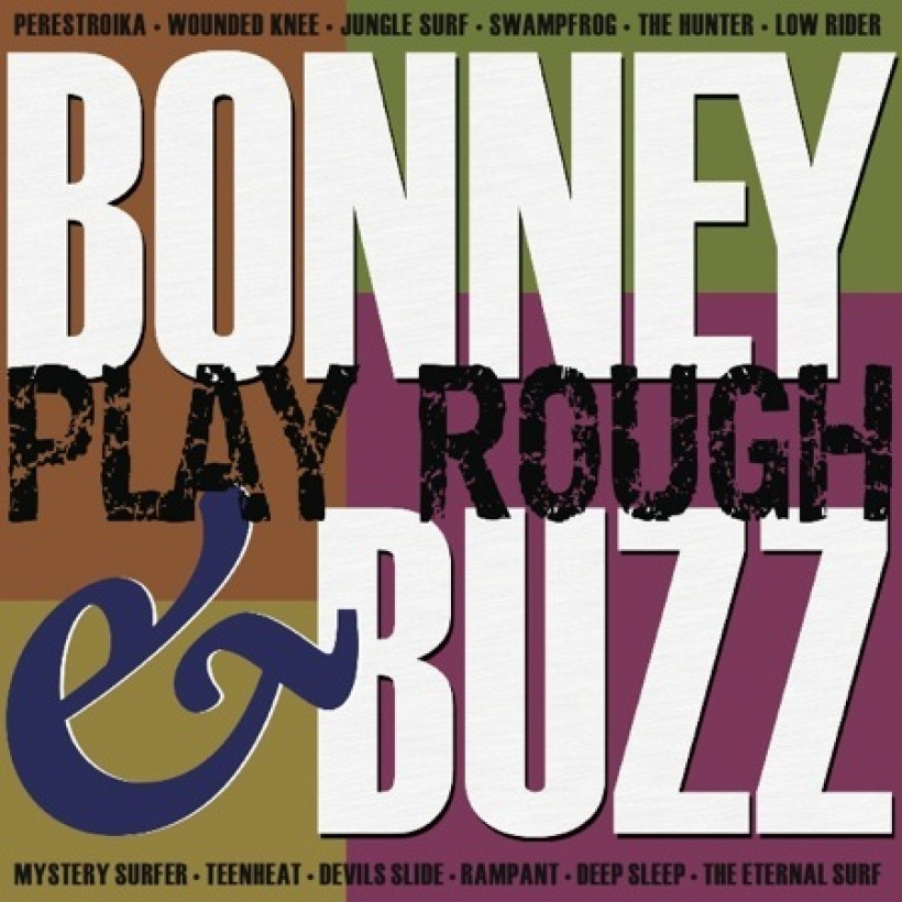 Bonney & Buzz - Play Rough