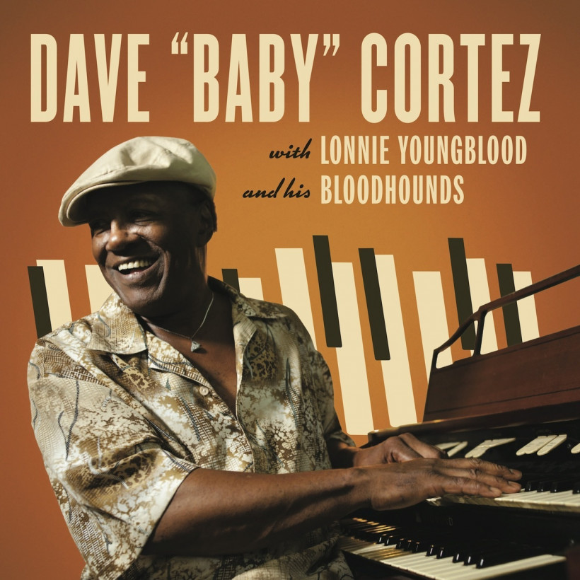 Dave "Baby" Cortez With Lonnie Youngblood And His Bloodhounds