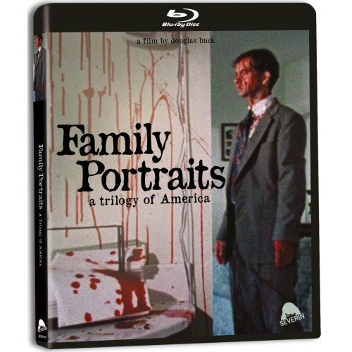 Family Portraits: A Trilogy of America Family Portraits: A Trilogy of America