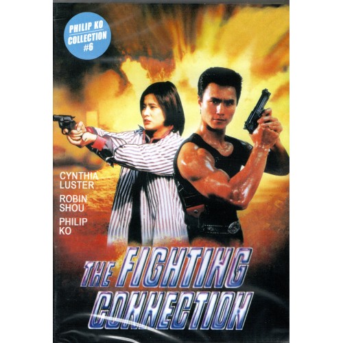 Fighting Connection aka Hard To Kill