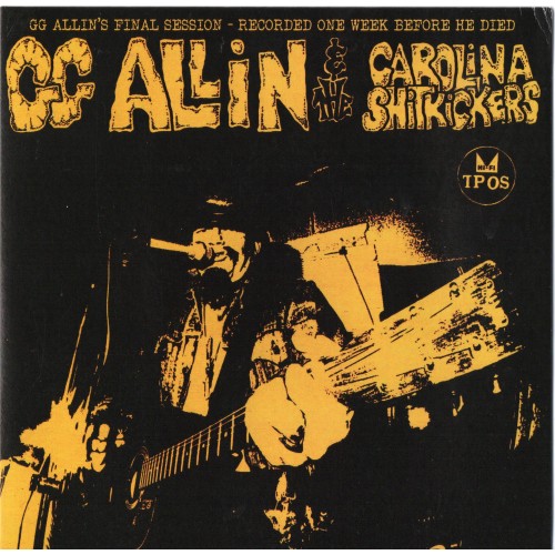 GG Allin & The Carolina Shitkickers – Layin' Up With Linda GG Allin & The Carolina Shitkickers – Layin' Up With Linda