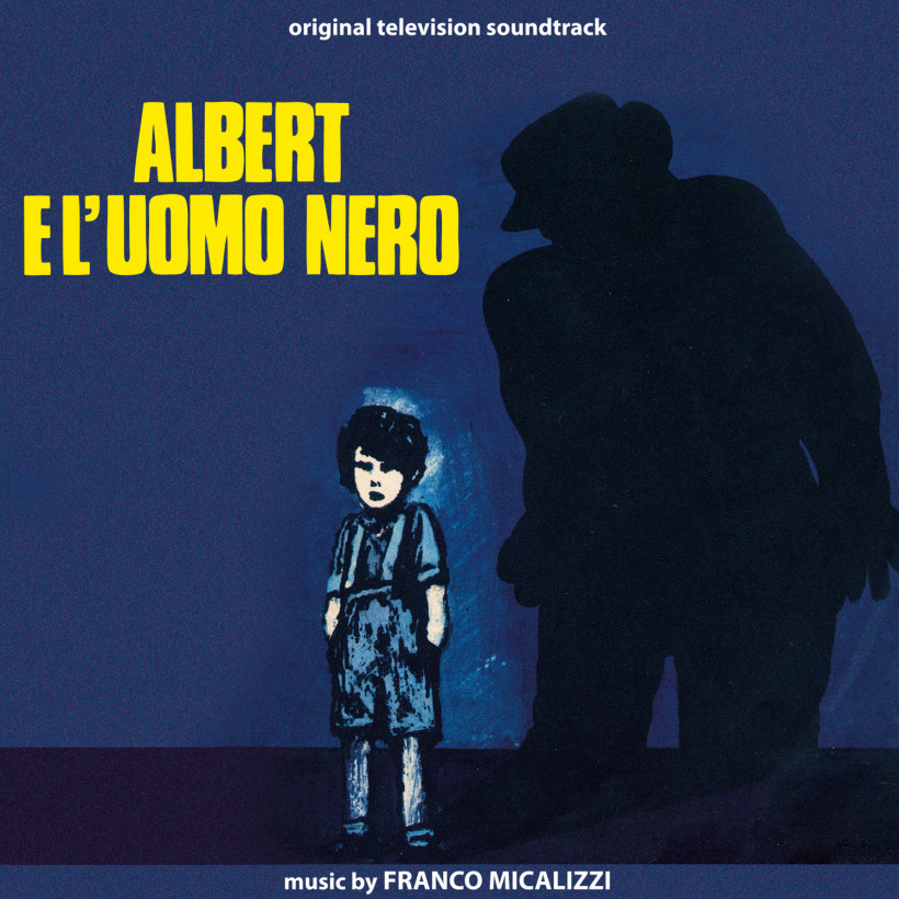 Franco Micalizzi ‎– Albert E L'Uomo Nero (Original Television Soundtrack) 