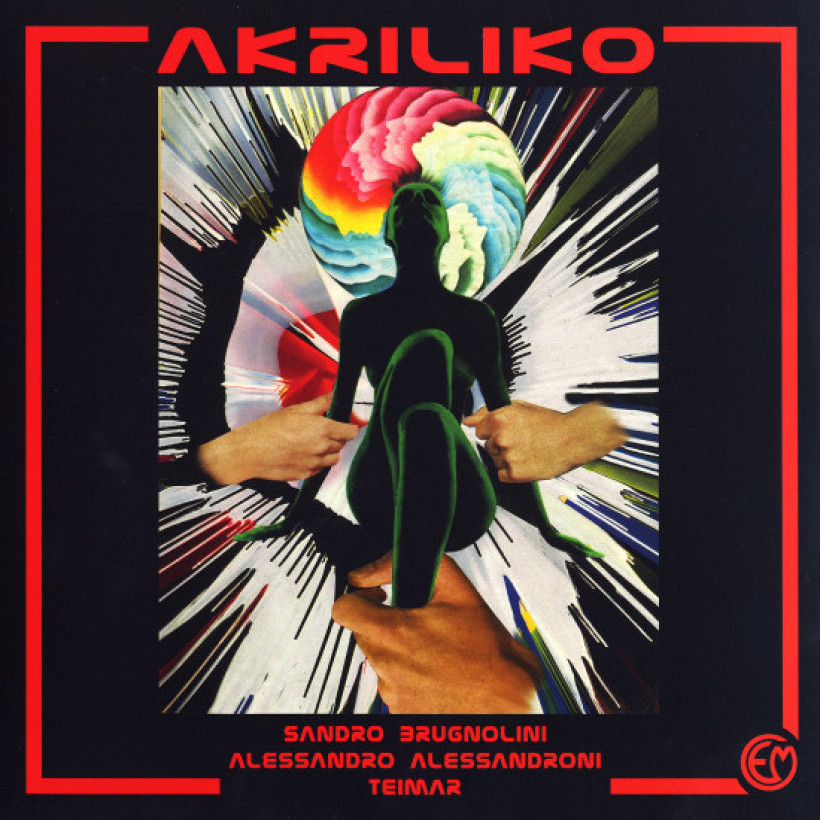 Sandro Brugnolini / Alessandro Alessandroni / Teimar ‎– Akriliko 