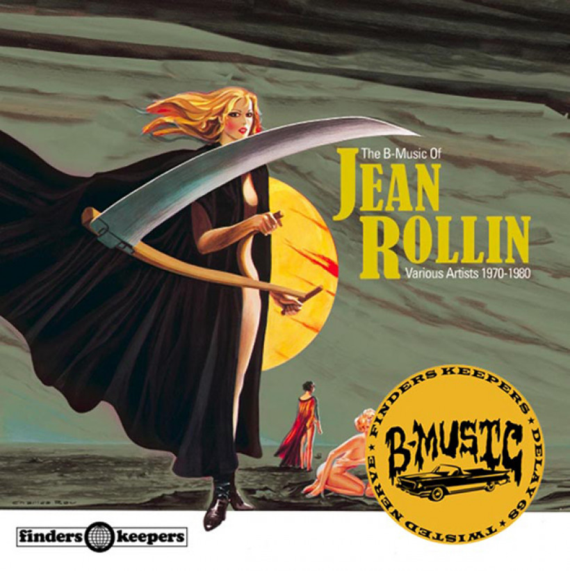 The B-Music Of Jean Rollin 1968-1979