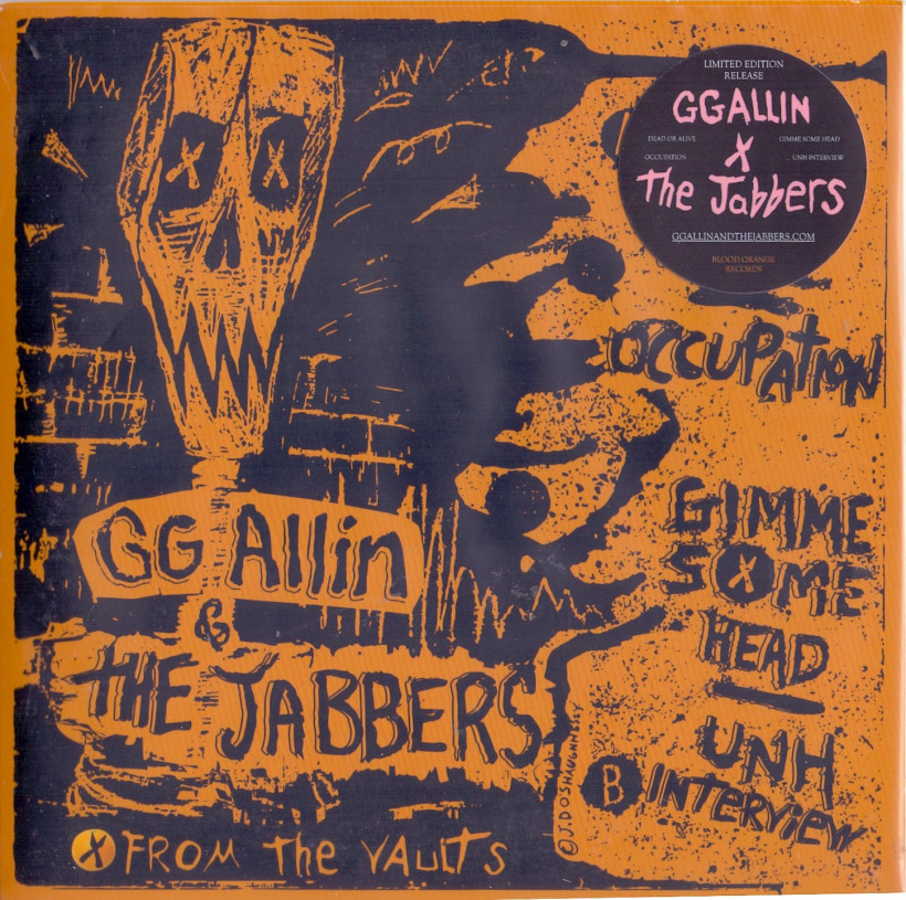 GG Allin & The Jabbers ‎– Dead or Alive - Occupation - Gimme Some Head - UNH Interview 