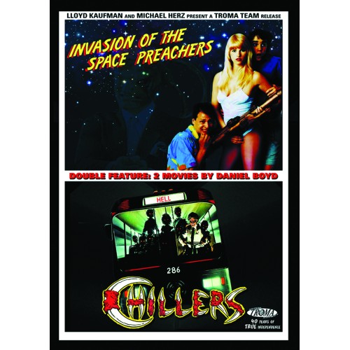 Invasion of the Space Preachers & Chillers Invasion of the Space Preachers & Chillers